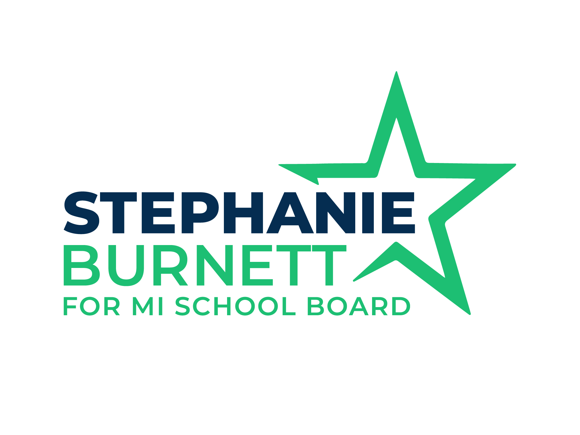 Stephanie Burnett for MI School Board with a star